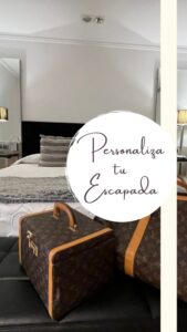 Personaliza tu escapada