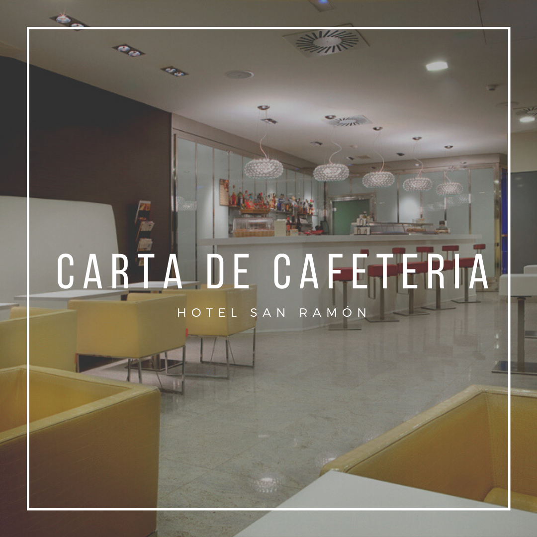 Carta de cafetería hotel San Ramón