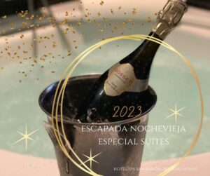 Escapa Nochevieja 2023 suite Hotel San Ramón
